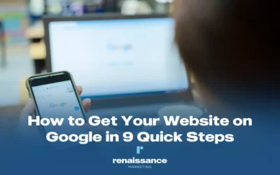 How to Get Your Website on Google in 9 Quick Steps