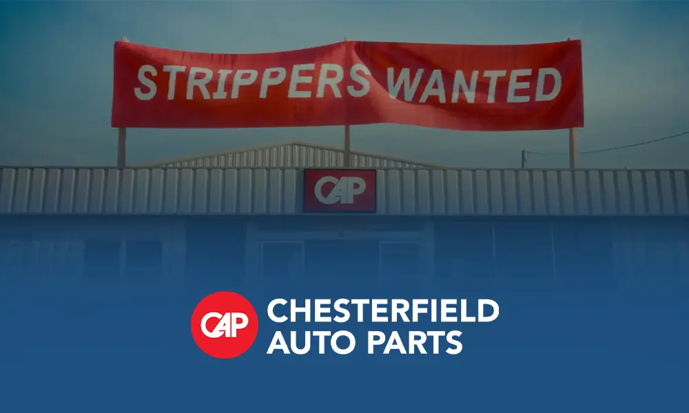 img-case-study-chesterfield-auto-parts-strippers-wanted Case Study: Chesterfield Auto Parts, CAP Strippers Campaign - A Full Funnel Marketing Success