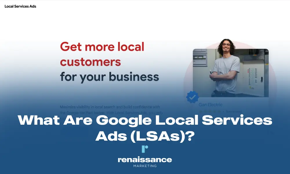 What are Google Local Services Ads (LSAs)?