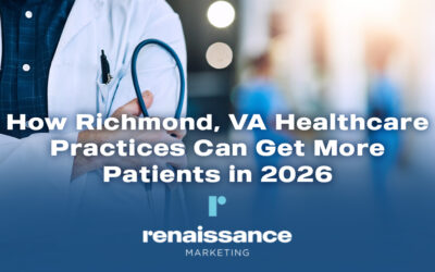 How Richmond, VA Healthcare Practices Can Get More Patients in 2026 with PPC, SEO, and Paid Social